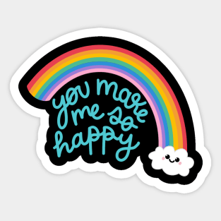 You make me so happy Sticker